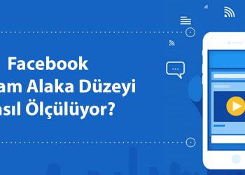 Facebook Reklam Alaka Düzeyi Nasıl Ölçülüyor?