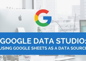 Google Data Studio Nasıl Kullanılır?