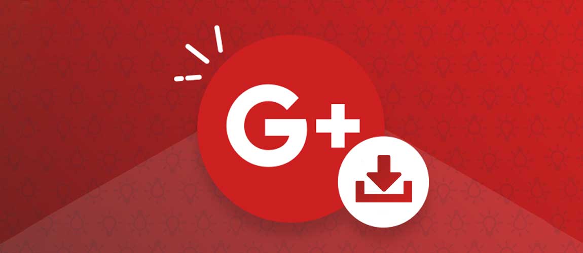 Google Plus Verileri Nasıl İndirilir?
