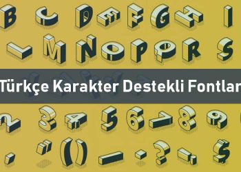 Türkçe Karakter Destekli Fontlar